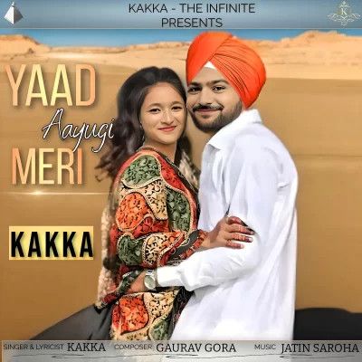 Yaad Aayugi Meri Kakka Mp3 Song Free Download