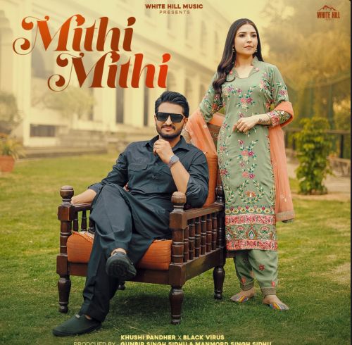 Mithi Mithi Khushi Pandher Mp3 Song Free Download