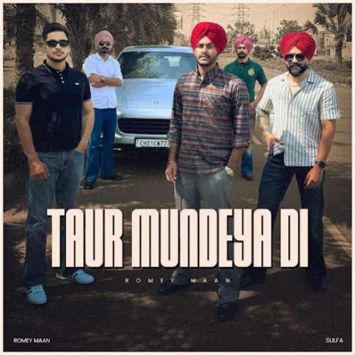 Taur Mundeya Di Romey Maan Mp3 Song Free Download