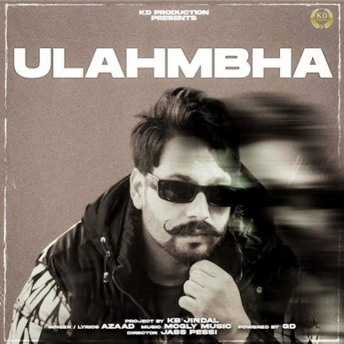 Ulahmbha Azaad Mp3 Song Free Download