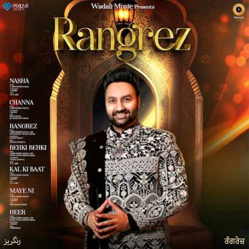 Rangrez Lakhwinder Wadali full album mp3 songs download