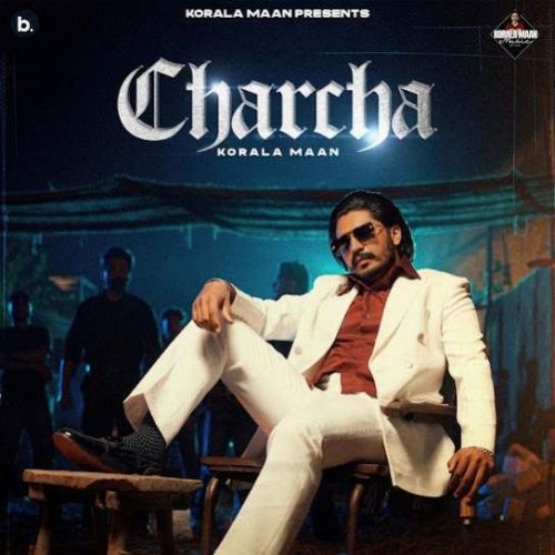 Charcha Korala Maan Mp3 Song Free Download