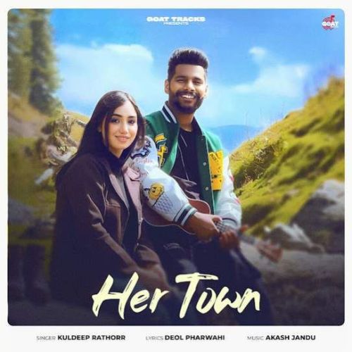 Her Town Kuldeep Rathorr Mp3 Song Free Download