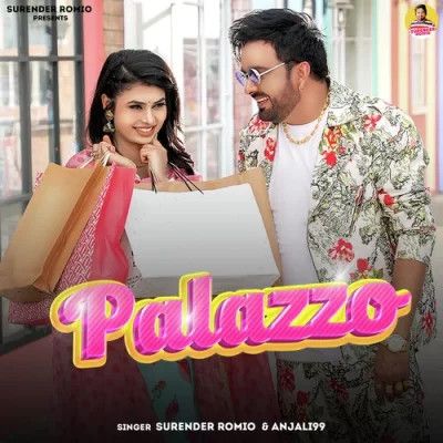 Palazzo Surender Romio, Anjali99 Mp3 Song Free Download