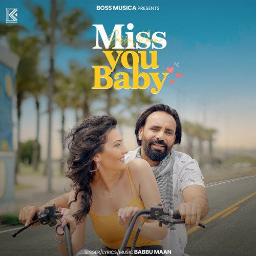 Miss You Baby Babbu Maan Mp3 Song Free Download
