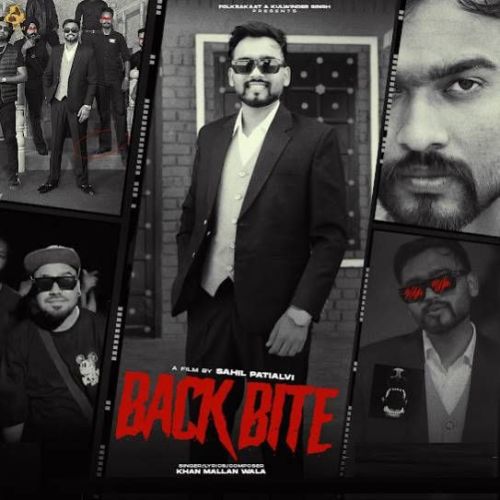 Back Bite Khan Mallan Wala Mp3 Song Free Download