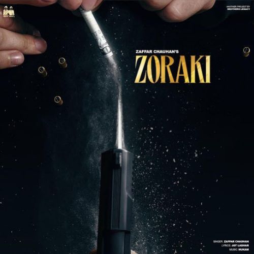 Zoraki Zaffar Chauhan Mp3 Song Free Download