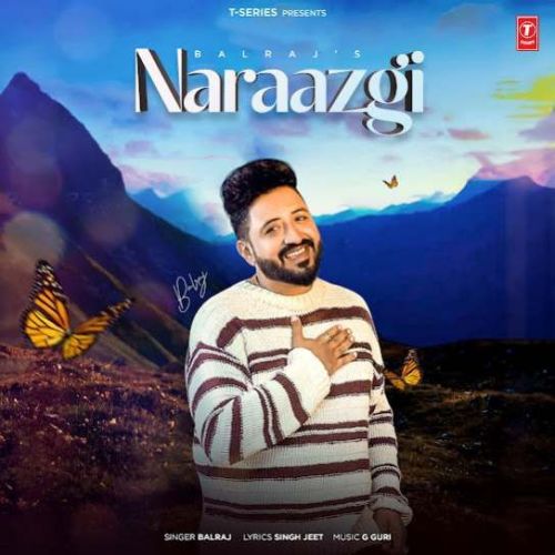Naraazgi Balraj Mp3 Song Free Download