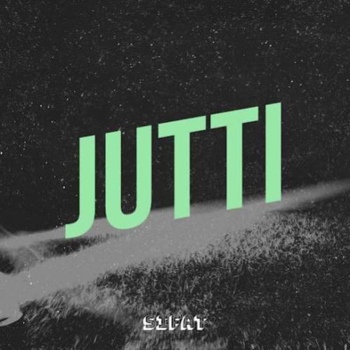 Jutti Sifat Mp3 Song Free Download