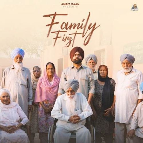 Family First Amrit Maan Mp3 Song Free Download