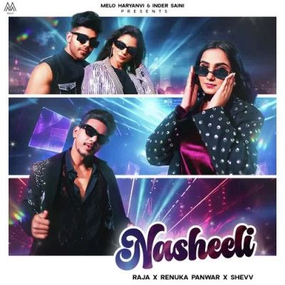 Nasheeli Renuka Panwar, Raja Mp3 Song Free Download