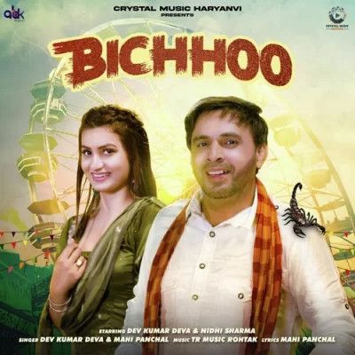 Bichhoo Dev Kumar Deva, Mahi Panchal Mp3 Song Free Download