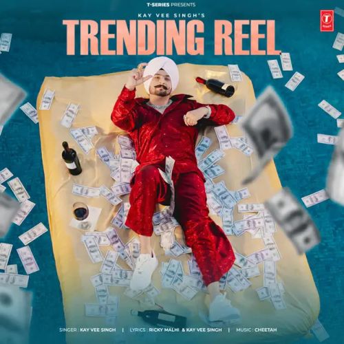 Trending Reel Kay Vee Singh Mp3 Song Free Download