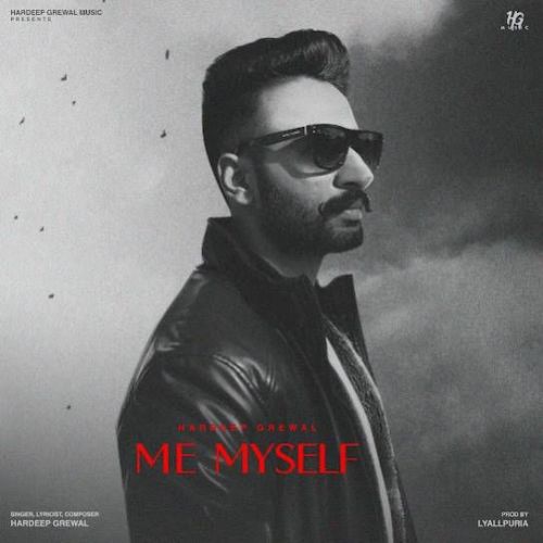 Me Myself Hardeep Grewal Mp3 Song Free Download