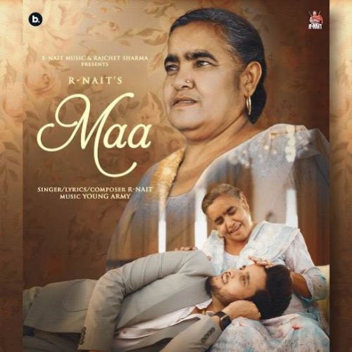 Maa R. Nait Mp3 Song Free Download