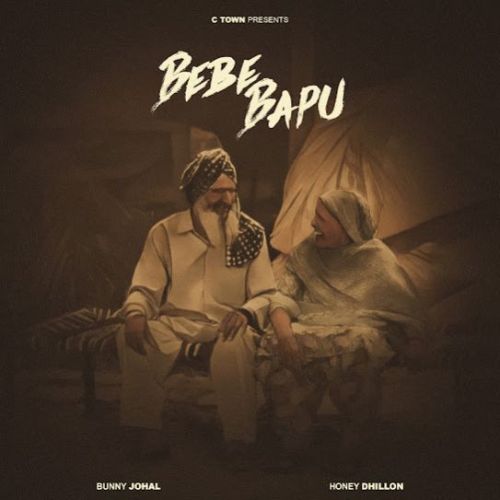 Bebe Bapu Bunny Johal Mp3 Song Free Download