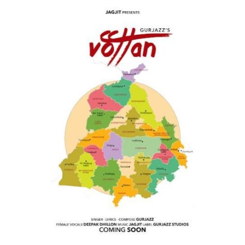 Vottan Gurjazz, Deepak Dhillon Mp3 Song Free Download