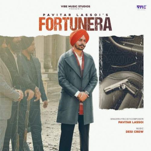 Fortunera Pavitar Lassoi Mp3 Song Free Download
