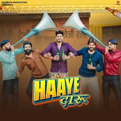 Haaye Daaru Masoom Sharma, Raj Mawar Mp3 Song Free Download