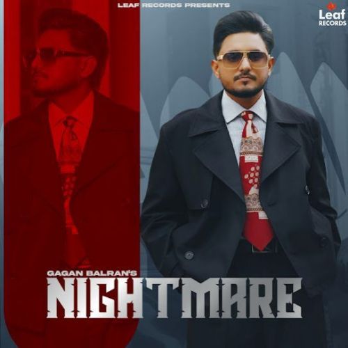 Nightmare Gagan Balran Mp3 Song Free Download