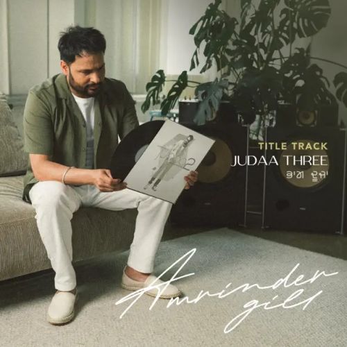 Judaa 3 Title Track Amrinder Gill Mp3 Song Free Download