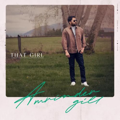 That Girl Amrinder Gill Mp3 Song Free Download