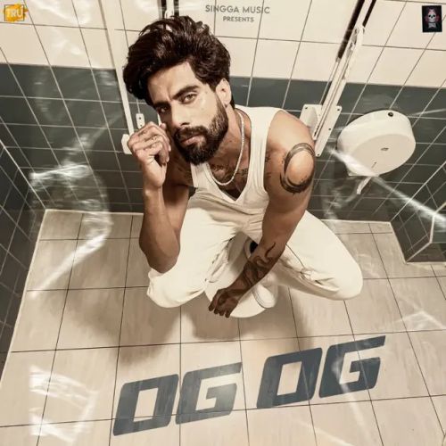 OG OG Singga Mp3 Song Free Download