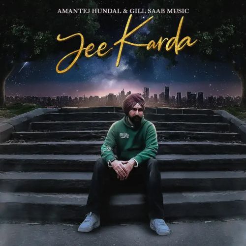 Jee Karda Amantej Hundal Mp3 Song Free Download