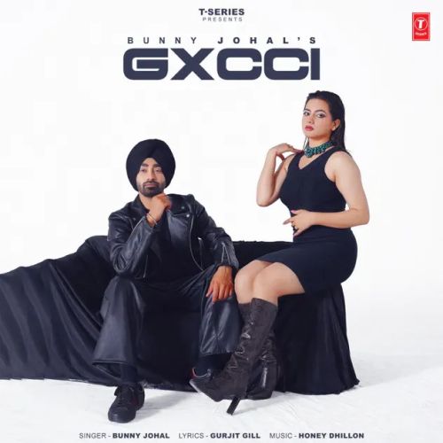 Gxcci Bunny Johal Mp3 Song Free Download