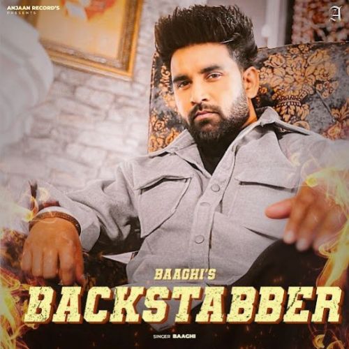 BACKSTABBER Baaghi Mp3 Song Free Download