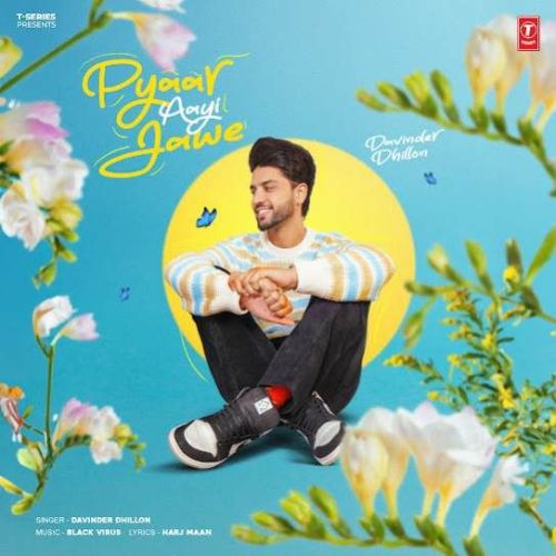 Pyaar Aayi Jawe Davinder Dhillon Mp3 Song Free Download