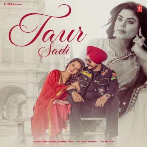 Taur Sadi Satkar Sandhu Mp3 Song Free Download