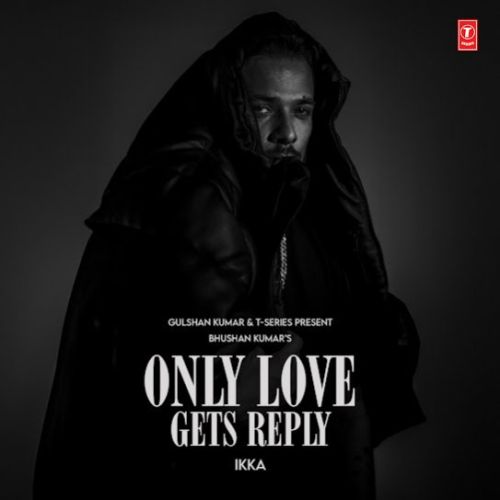 Only Love Gets Reply Ikka full album mp3 songs download