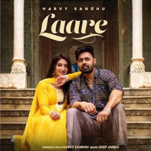 Laare Harvy Sandhu Mp3 Song Free Download