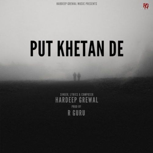 Put Khetan De Hardeep Grewal Mp3 Song Free Download