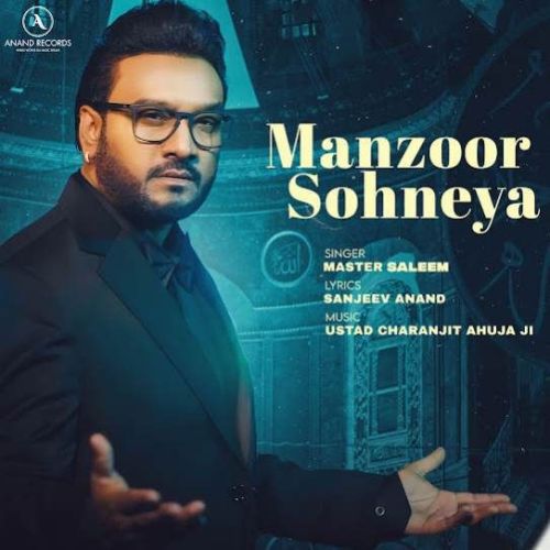 Manzoor Sohneya Master Saleem Mp3 Song Free Download