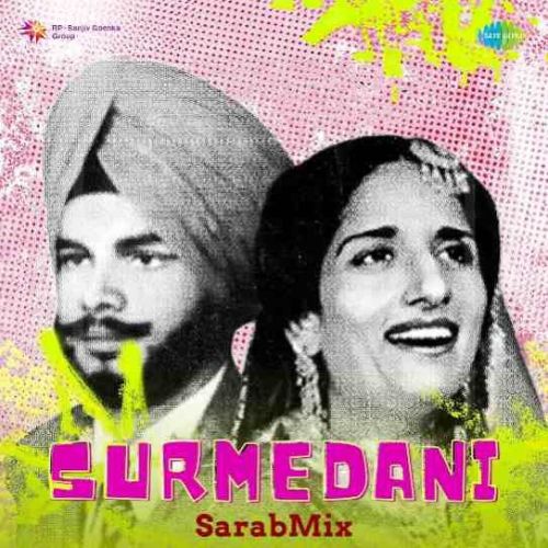 Surmedani Didar Sandhu, Surinder Kaur Mp3 Song Free Download