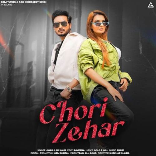 Chori Zehar Jigar Mp3 Song Free Download