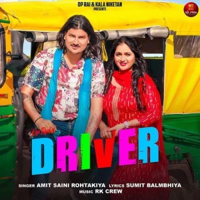 Driver Amit Saini Rohtakiya Mp3 Song Free Download