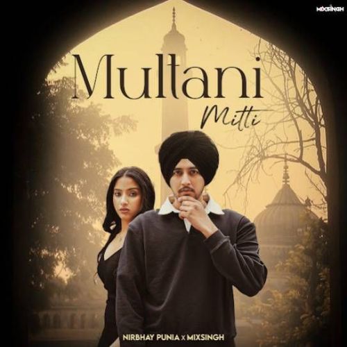 Multani Mitti Nirbhay Punia Mp3 Song Free Download