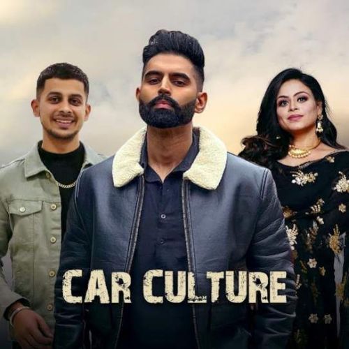 Car Culture Parmish Verma Mp3 Song Free Download