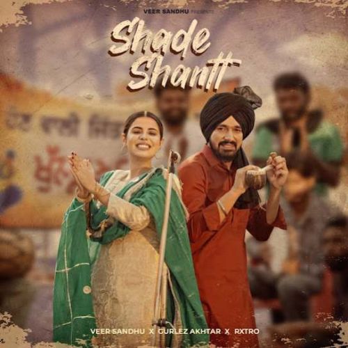 Shade Shantt Veer Sandhu Mp3 Song Free Download