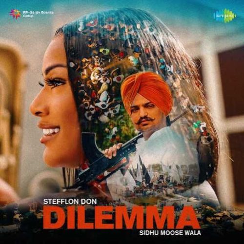 Dilemma Stefflon Don, Sidhu Moose Wala Mp3 Song Free Download