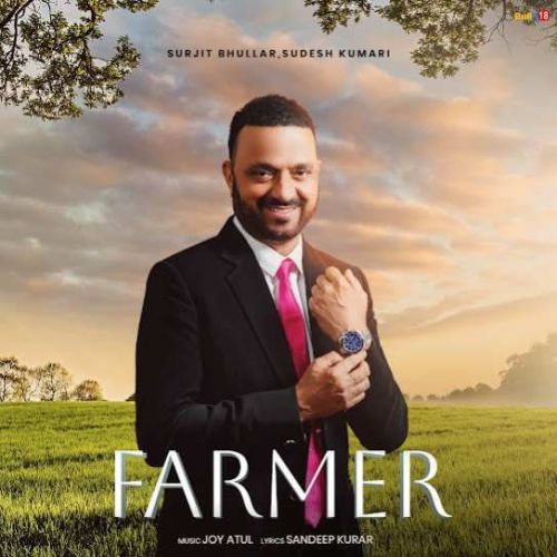 Farmer Surjit Bhullar Mp3 Song Free Download