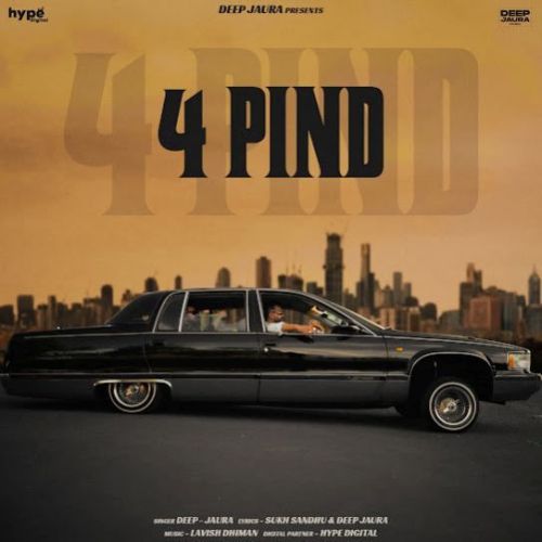 4 Pind Deep Jaura Mp3 Song Free Download