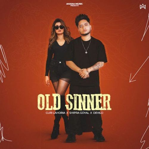 Old Sinner Guri Lahoria Mp3 Song Free Download