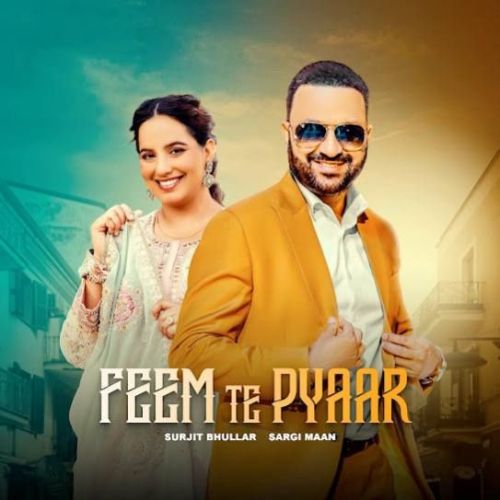 Feem Te Pyaar Surjit Bhullar Mp3 Song Free Download