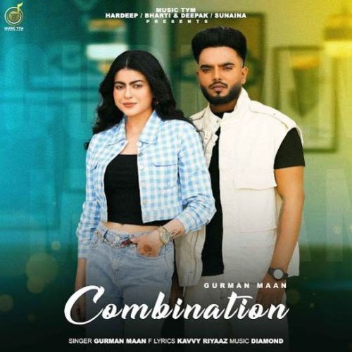 Combination Gurman Maan Mp3 Song Free Download