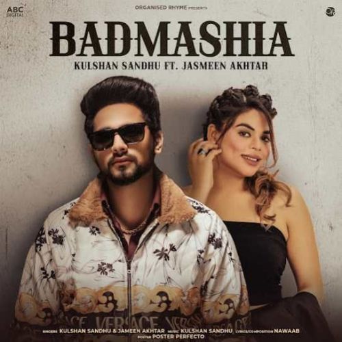 Badmashia Kulshan Sandhu Mp3 Song Free Download