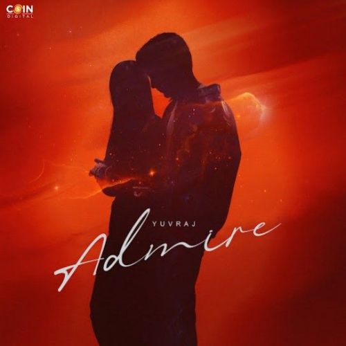 Admire Yuvraj Mp3 Song Free Download